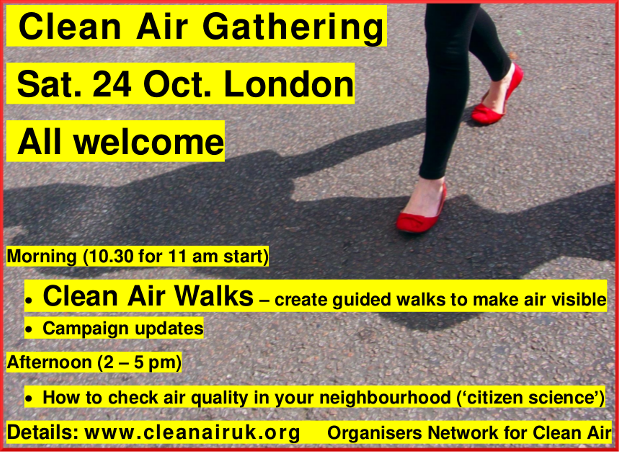 Clean Air Gathering, Saturday 24 October, London